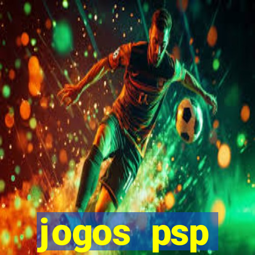 jogos psp traduzidos portugues download